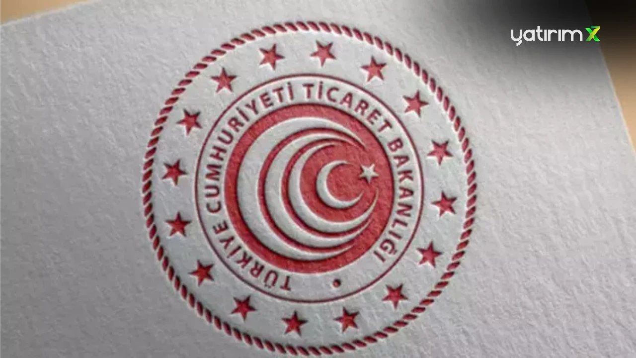 Ticaret Bakanlığı 2025 Düzenlemelerini Yayınladı