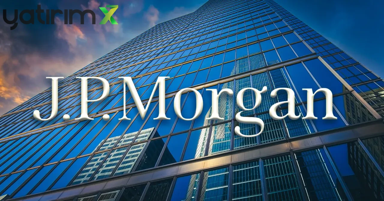 Şimdi Sıra Türkiye'de: JPMorgan, Orta Doğu ve Avrupa Planına İstanbul'u Ekledi