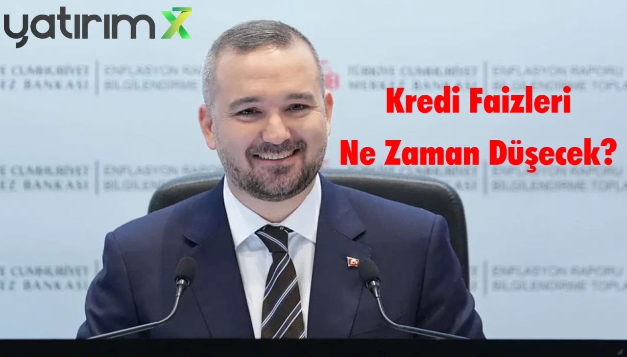 Kredi Faizleri Neden Düşmüyor? TCMB Başkanı Karahan'dan Kritik Açıklamalar