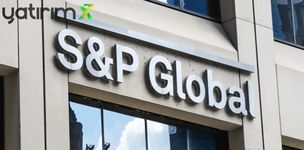 Faizler Risk Olsa da Kredi Görünümü İyileşiyor: S&P'nin Türk Şirketleri Raporu