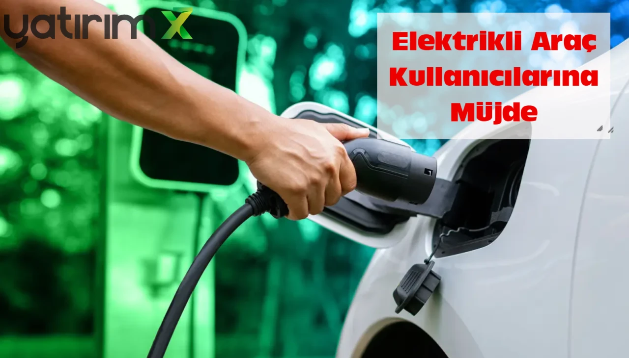 Elektrikli Araç Şarjında İndirim Dönemi Başlıyor: EPDK'dan Esnek Fiyatlandırma Hamlesi
