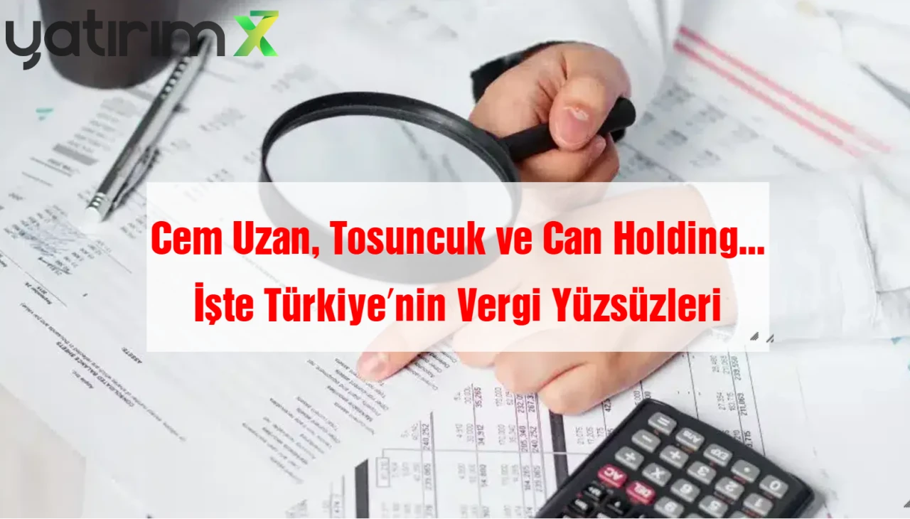 GİB Açıkladı: Vergi Yüzsüzleri Listesinde Zirve Can Holding'in!