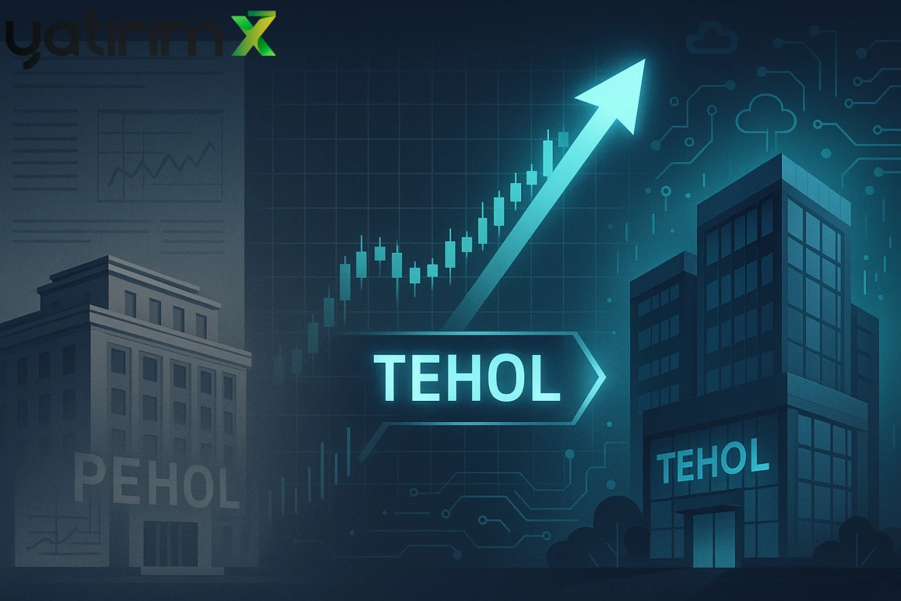 PEHOL Artık TEHOL Oldu: Kod Değişti, Hisse %8 Yükseldi