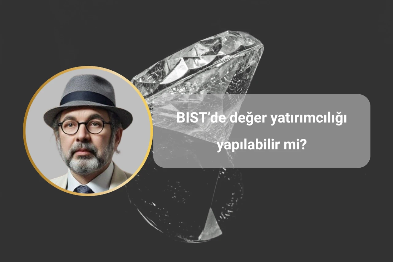 BIST’de değer yatırımcılığı yapılabilir mi?