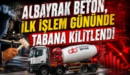 Albayrak Beton, ilk işlem gününde tabana kilitlendi