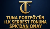 Tuna Portföy'ün ilk serbest şemsiye fonuna SPK'dan kuruluş onayı