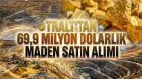TRALT’tan stratejik maden yatırımı: 69,9 milyon dolarlık imza