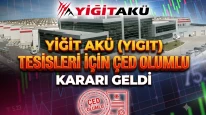 Yiğit Akü (YIGIT) kapasite artışı için ÇED onayını aldı