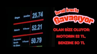 İsrail İran’la Savaşıyor, Olan Yine Bize Oluyor: Motorin 52 TL, Benzin 50 TL!