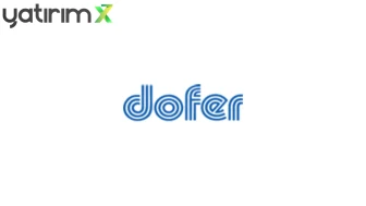 Dofer Yapı Malzemeleri Sermaye Tavanı Artırımı için SPK'ya Başvurdu