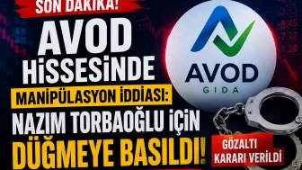 AVOD hissesinde manipülasyon iddiası: Nazım Torbaoğlu için düğmeye basıldı
