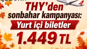 THY’den sonbahar kampanyası: Yurt içi biletler 1.449 TL