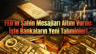 Altın fiyatları nereye gidiyor? İşte bankaların tahminleri