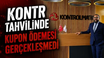 KONTR tahvilinde kupon ödemesi gerçekleşmedi
