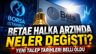 Beta Enerji halka arzı için yeni tarih belli oldu: 23 Haziran