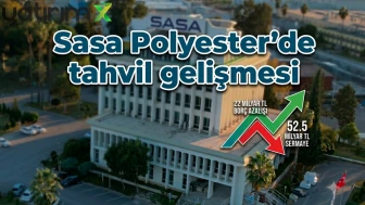 SASA’da tahvil süreci tamamlandı: Borçlar azalıyor
