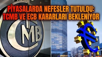 Piyasalarda kritik gün: TCMB ve ECB faiz kararları bekleniyor