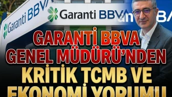 Garanti BBVA'dan TCMB faiz tahmini: Temmuz'da gevşeme beklentisi
