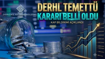 DERHL temettü dağıtmayacak: Genel kurul kararı belli oldu