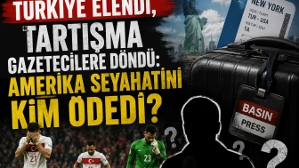 Türkiye elendi, tartışma gazetecilere döndü: Amerika seyahatini kim ödedi?