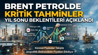 Brent petrol tahminleri değişti: Hangi kurum kaç dolar dedi?
