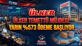 Ülker Bisküvi (ULKER) yarın yüzde 573 temettü dağıtacak