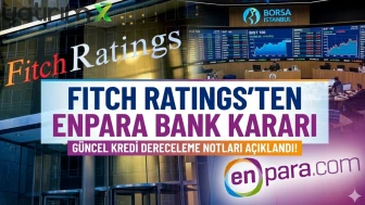 Enpara Bank için Fitch Ratings'ten yeni derecelendirme notları