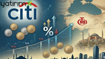 Citi'den TCMB'nin faiz politikasına ilişkin analiz