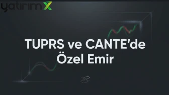 TUPRS ve CANTE dahil 5 hissede özel emirle işlem gerçekleşti