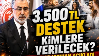 Bakan Işıkhan duyurdu: Çalışan başına 3.500 TL destek