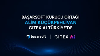Başarsoft Kurucu Ortağı Alim Küçükpehlivan GITEX AI Türkiye’de