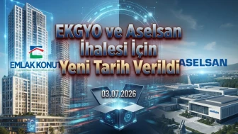 EKGYO ve Aselsan projesinde ikinci ihale oturumu başlıyor
