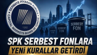 SPK serbest fonlara yeni kurallar getirdi