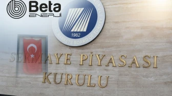 Beta Enerji (BETAE) sermaye artırımı başvurusuna SPK'dan onay
