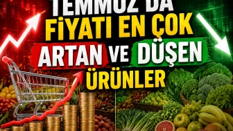 Temmuz ayının zam şampiyonu belli oldu: İşte tam liste