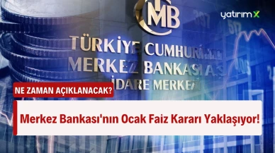 Ocak Ayı Merkez Bankası Faiz Kararı Ne Zaman ve Saat Kaçta Açıklanacak?