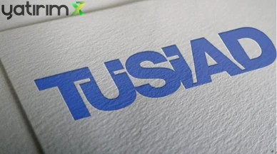 TÜSİAD: Türkiye'nin Maliyet Bazlı Rekabet Gücü 3. Çeyrekte Yükseldi