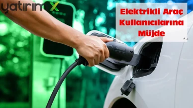 Elektrikli Araç Şarjında İndirim Dönemi Başlıyor: EPDK'dan Esnek Fiyatlandırma Hamlesi