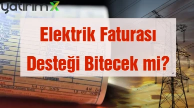 Elektrik Fatura Desteği Düşebilir! Bakan Bayraktar Duyurdu