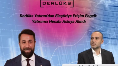 Derlüks Yatırım’dan Eleştiriye Mahkeme Engeli: Zeynel Abidin Güdücü’nün Hesabı Askıya Alındı
