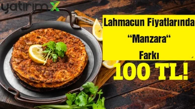 2026 Lahmacun Fiyatları: İstanbul’da Hangi İlçede Ne Kadar?