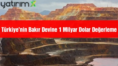 İddia! Türkiye’nin Dev Bakır Madeni için Satış Masada: 1 Milyar Dolarlık Operasyon