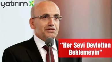 "Her Şeyi Devletten Beklemeyin": Şimşek’ten MÜSİAD'a Mesaj