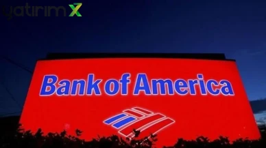 BofA'dan Türkiye için Enflasyon ve Faiz Tahmini: 2026 Verileri Paylaşıldı