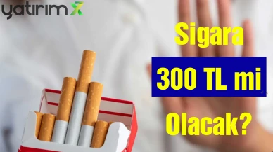 Sigara Fiyatlarında "300 TL" Önerisi: Ekonomiye Yıllık Maliyeti 24 Milyar Dolar!