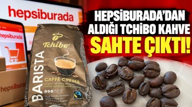 Hepsiburada’dan aldığı Tchibo kahve sahte çıktı