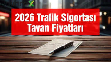 2026 Şubat Trafik Sigortası Zamlı Fiyat Listesi: İşte İl İl Tavan Fiyatlar