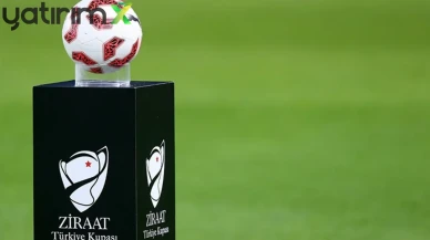 Ziraat Türkiye Kupası finali nerede oynanacak? Tarih netleşti