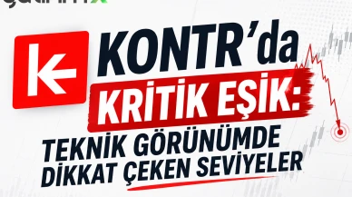 KONTR’da kritik eşik: Teknik görünümde dikkat çeken seviyeler
