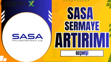 SASA bedelsiz geçmişi: Şirket bugüne kadar kaç kez bölündü?